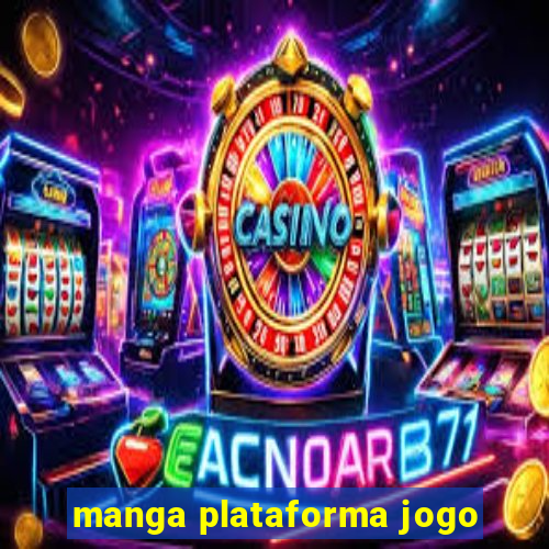 manga plataforma jogo